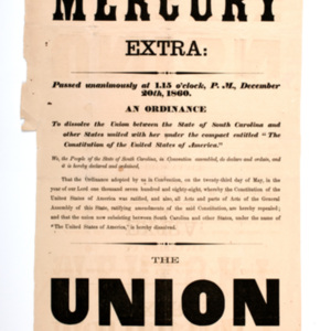 Charleston Mercury Extra: Passed unanimously at 1.15 o'clock, P.M., December 20th, 1860