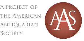 A Project of the American Antiquarian Society